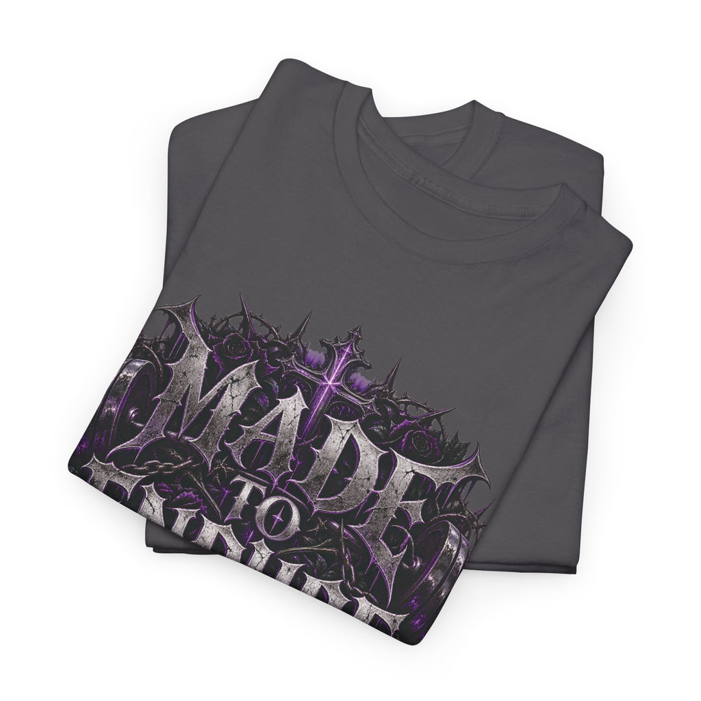 Made to Endure Gothic Graphic Tee | Indestructible Vessel
