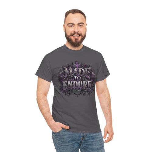 Made to Endure Gothic Graphic Tee | Indestructible Vessel