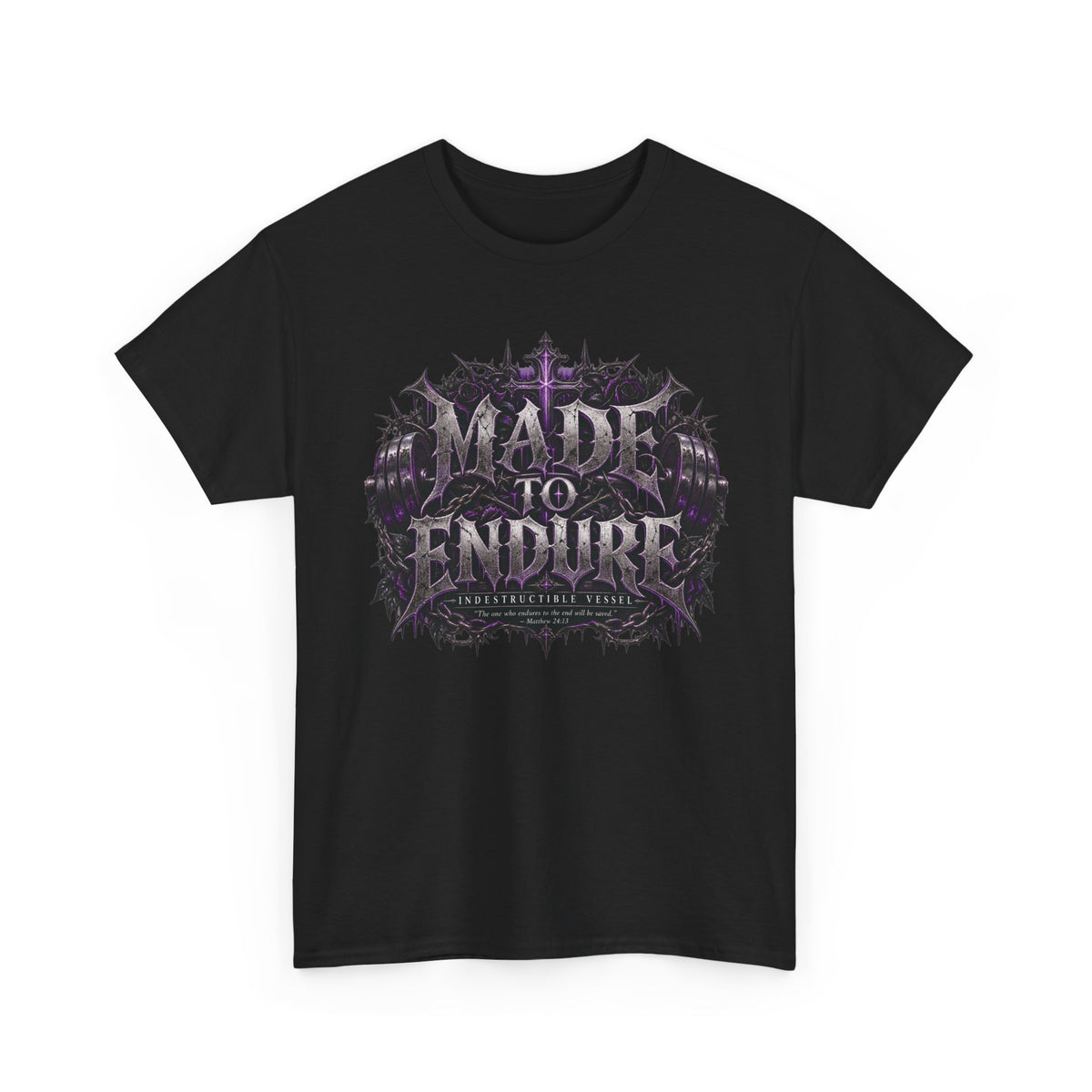 Made to Endure Gothic Graphic Tee | Indestructible Vessel